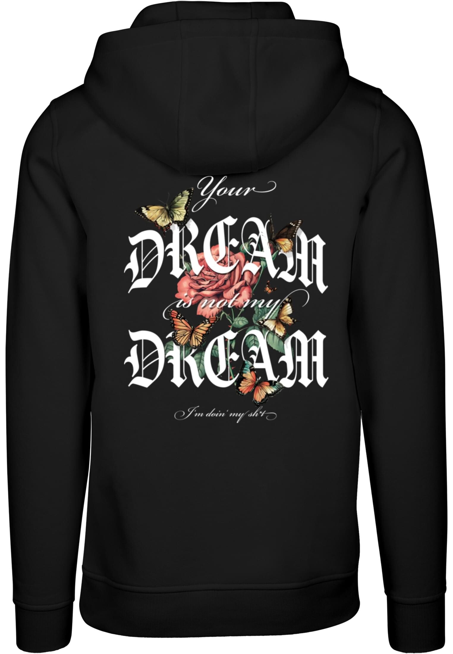 Men's sweatshirt Not My Dream black
