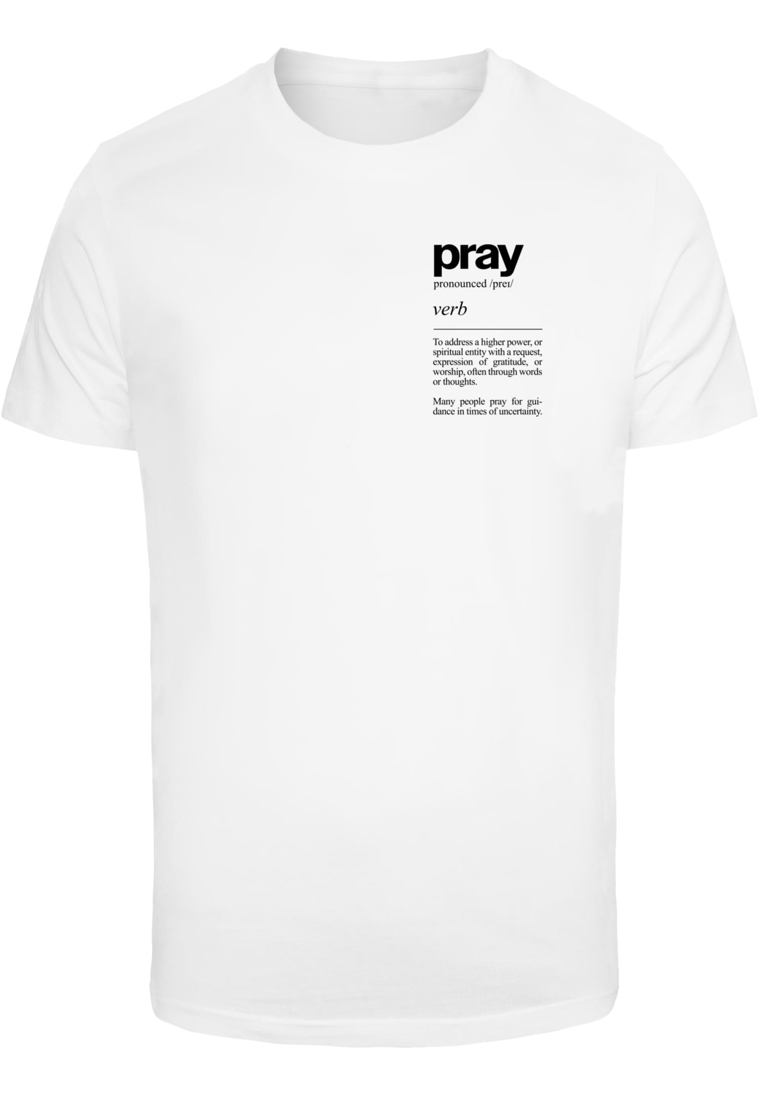 Men's T-shirt Pray Definition white